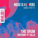 Anthony Attalla - The Drum (Original Mix)
