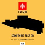 Something Else DR - Pal Piso (Julio Navas Rework)