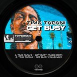 Timo Tapani - Get Busy (Club Mix)
