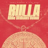 Toby Romeo & Tim Hox - Bulla (Mike Williams Extended Remix)