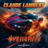 Claude Lambert - Overdrive