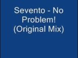 Sevento - No Problem! (Original Mix)