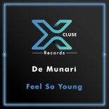 De Munari - I Feel So Young (Extended Mix)