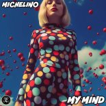 Michelino - My Mind (Original Mix)