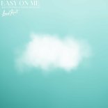Alex D'Rosso & Jared Mueller - Easy On Me