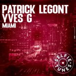 Patrick Legont & Yves G - Miami (Extended Mix)