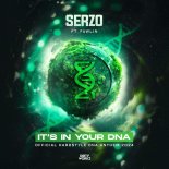 Serzo Feat. fawlin - It's In Your DNA (Official Hardstyle DNA Anthem 2024)