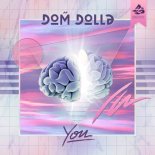 Dom Dolla - You (Extended Mix)