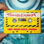 LUM!X feat. Michael Schulte & Paradigm - Troublemaker
