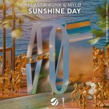Plastik Funk feat. MYLO - Sunshine Day (Radio Edit)