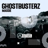 Ghostbusterz - Maggie