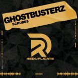 Ghostbusterz - Scrubbs