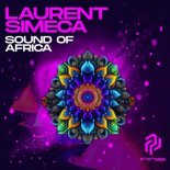Laurent Simeca - Sound of Africa (Original Mix)
