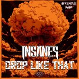Insane S - Drop Like That (Extended Mix)