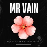 Geo Da Silva & George Buldy - Mr Vain (Wonderland Extended Mix)