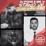 DJ Ponz, Mr. V - Stand Up (Harry Romero Remix Extended)