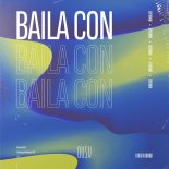 DYKMN - Baila Con (Extended Mix)