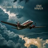 3OldGuys - Across the Sky