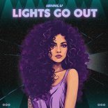 ISHNLV - Lights Go Out