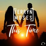 Ferryn & Moses - This Time (Extended Mix)