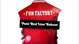 Fun Factory - Pain (Red Line Reboot)