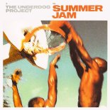 The Underdog Project - Summer Jam (Dance Movement Extended)