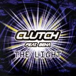 Clutch Feat. Beha - The Light (Extended)