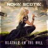 Nova Scotia - Heather On The Hill (Original Mix)
