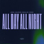 JKRS feat. Valexus & Gaullin & Nivek - All Day All Night