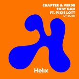 Chapter & Verse & Toby Gad Feat. Pixie Lott - Oh Lord