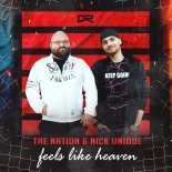 The Nation & Nick Unique - Feels Like Heaven (Dancecore N3rd Extended Remix)