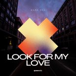 Mark Vox - Look For My Love (Extended Mix)