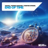 Tatana & Patrick Humann Feat. Torsten Stenzel - End Of Time (Extended Mix)