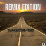 Dancecore N3rd - Hit the Highway (Jesse G Radio Edit)