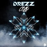 DREZZ - Cold (Radio Edit)