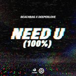Beachbag & Deeperlove - Need U (100%)