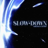Manila Killa & Luxtides - Slow Down