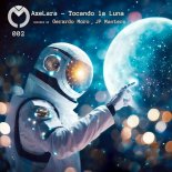 AxeLara - Tocando La Luna (JP Mantero Remix)