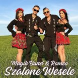 Magik Band & Romeo - Szalone wesele (Radio Edit)