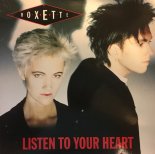 Roxette x Benchi & Khan - Listen to Your Heart (DJ GLP Mashup Mix)