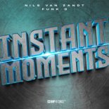 Nils Van Zandt x Funk D - Instant Moments