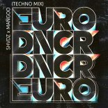 Shvdz & Mangoo - Eurodancer (Techno Mix)