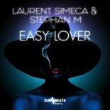 Laurent Simeca, Stephan M - Easy Lover (Original Mix)