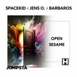 Spacekid & Jens O. Feat. Barbaros - Open Sesame (Extended Mix)
