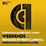 James, Durante, Altieri - Weekends (D&A Original Mix)