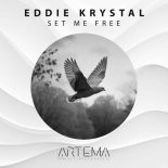 Eddie Krystal - Set Me Free (Original Mix)