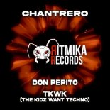 Chantrero - Don Pepito (Original Mix)