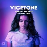 Vicetone Feat. Emily Falvey - Count Me Out