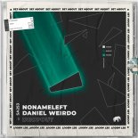 Nonameleft, Daniel Weirdo - Dropout (Original Mix)