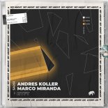 Andres Koller & Marco Miranda - Blaster (Original Mix)